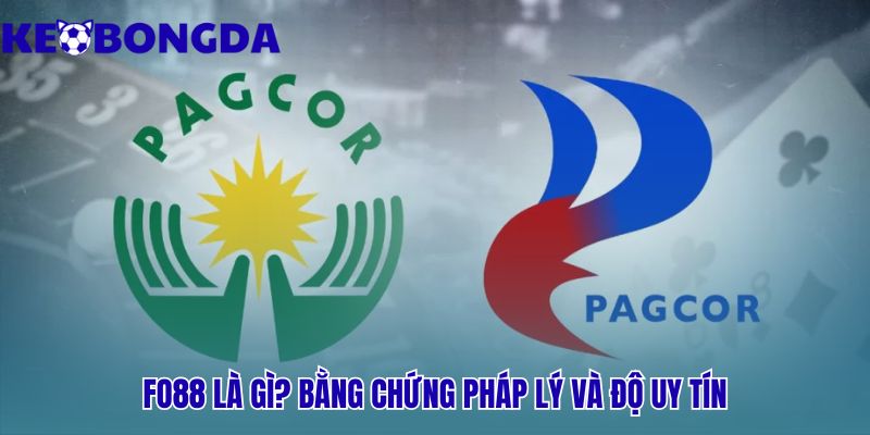 Fo88 khẳng định uy tín ban đầu với giấy phép PAGCOR