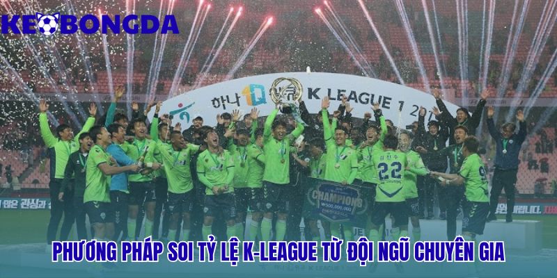 Nhận định kèo K league 1 từ quy trình phân tích chuyên sâu